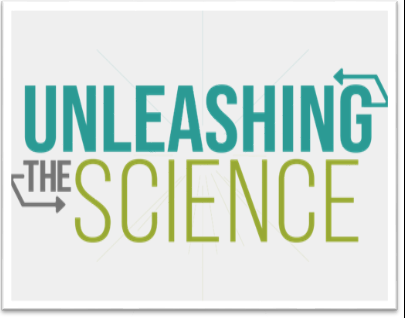 Graphic that says unleashing the science